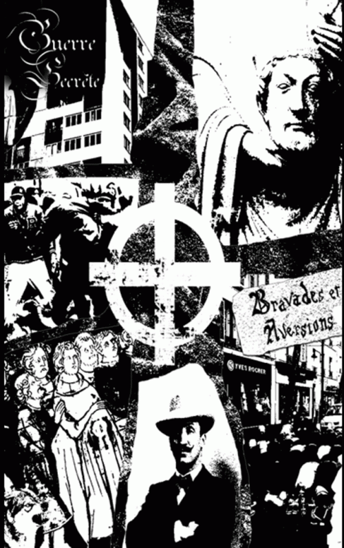 Guerre Secrète : Bravades et Aversions